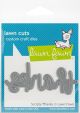 Lawn Cuts Custom Craft Die Scripty Thanks