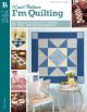Leisure Arts I Cant Believe Im Quilting
