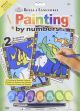 My First Paint By Number Kit 8.75 inch X11.375 inch 2 Per Pkg S