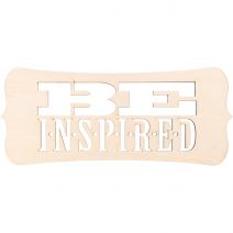 Laser Cut Wood Sign Fancy Rectangle Be Inspired 14 X 5.5 Inches